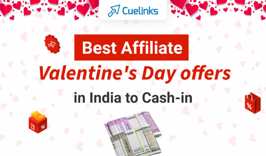 Best Affiliate Valentine's Day offers in India