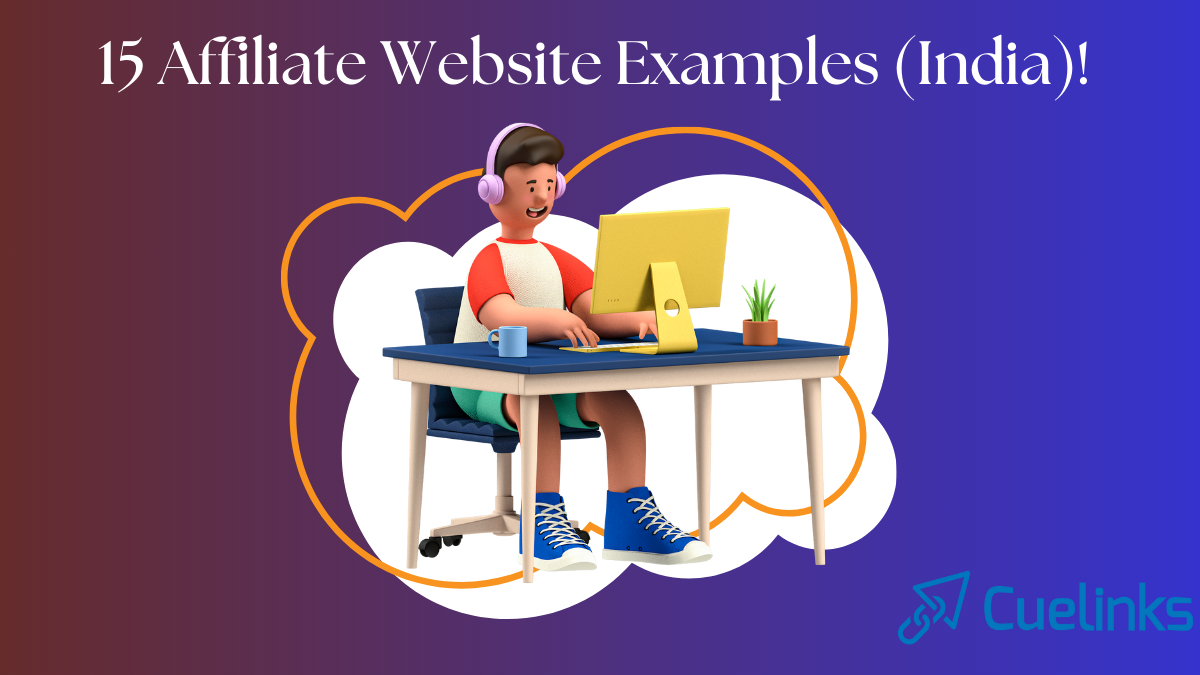 15 Affiliate Website Examples (India)! Pick your Niche, Start Earning