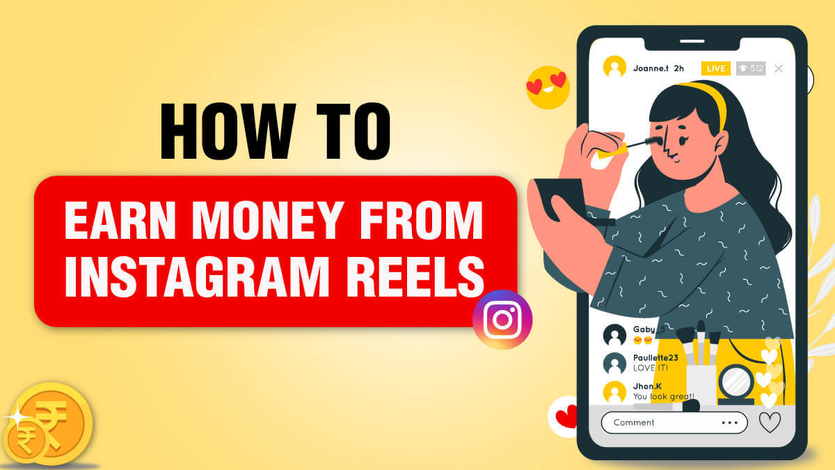 How to Earn Money from Instagram Reels?